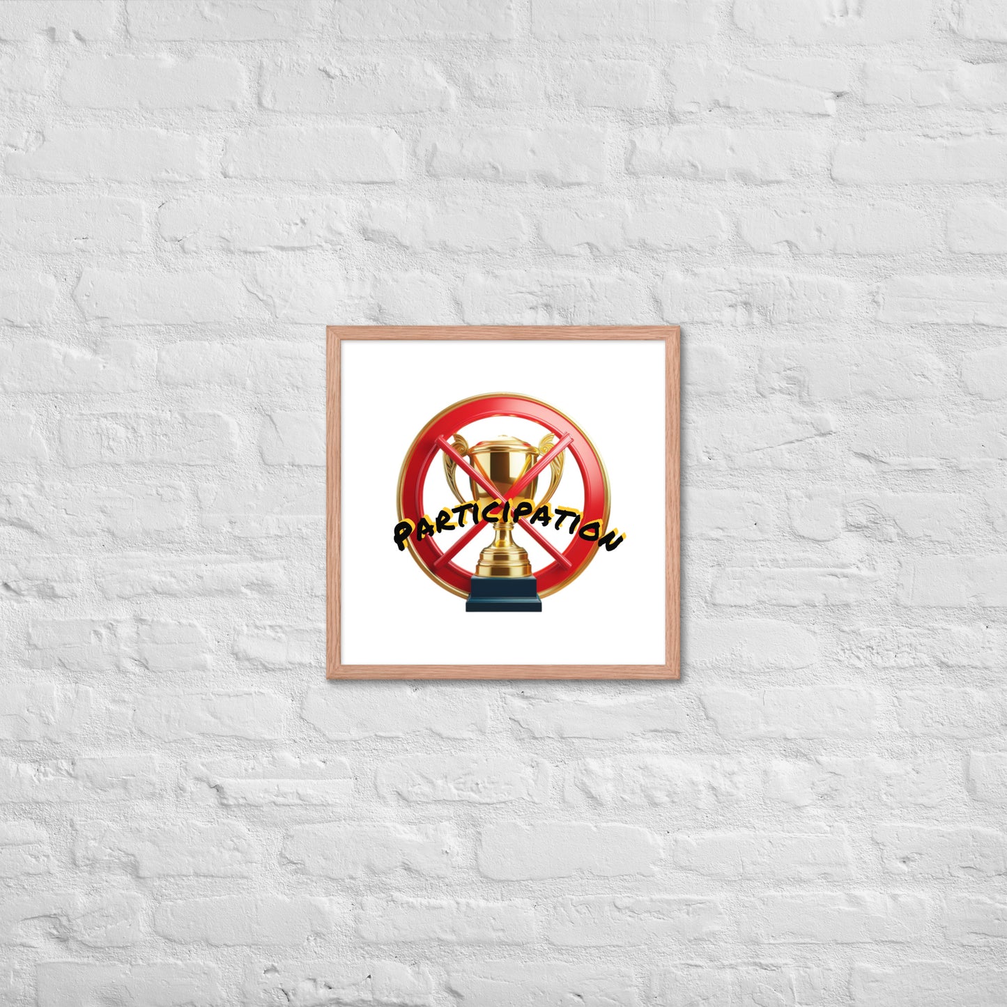 No participation framed poster image 22