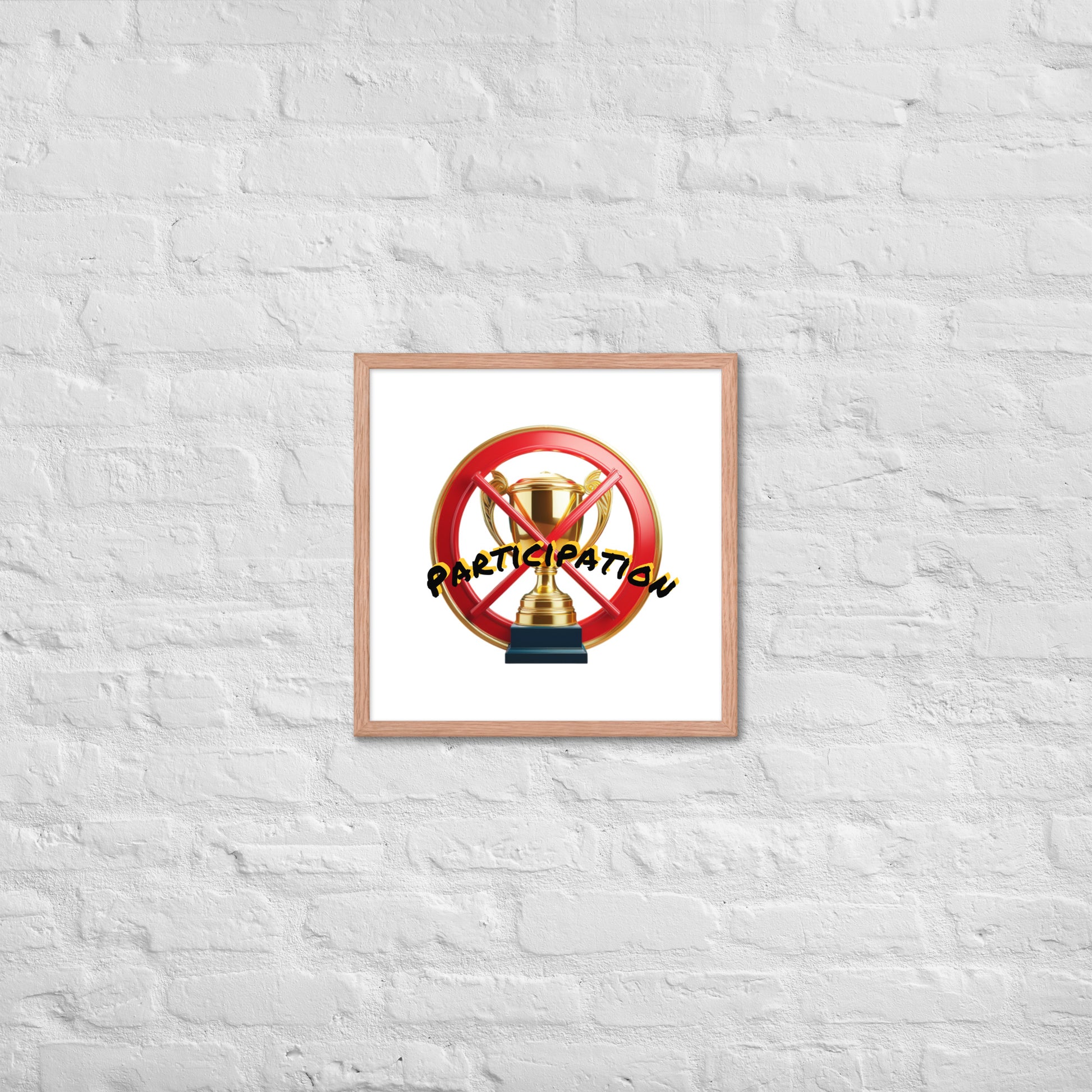 No participation framed poster image 22