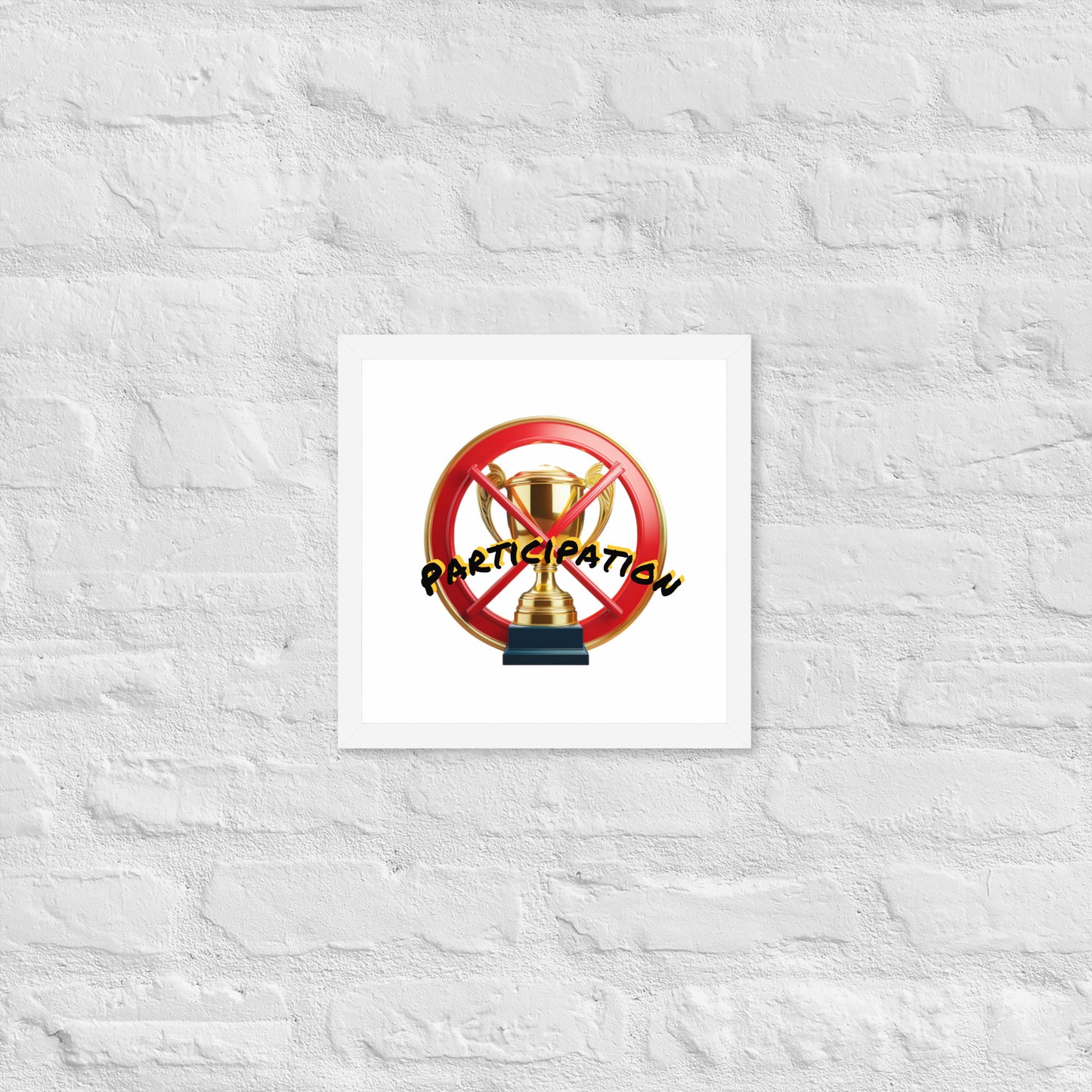 No participation framed poster image 29
