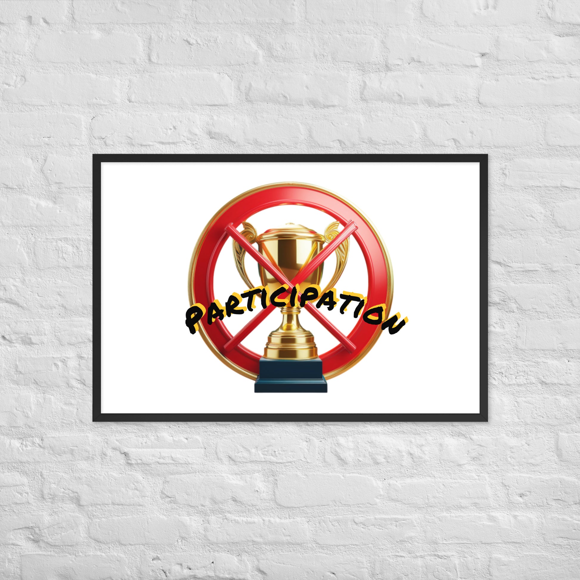 No participation framed poster image 12