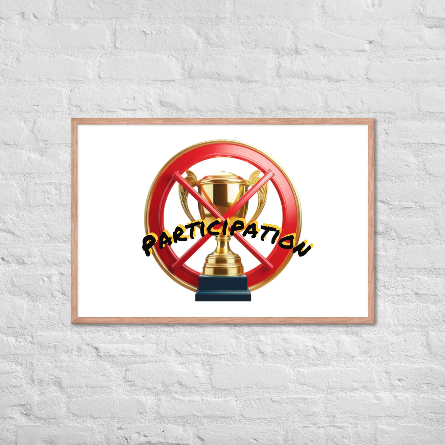 No participation framed poster image 25