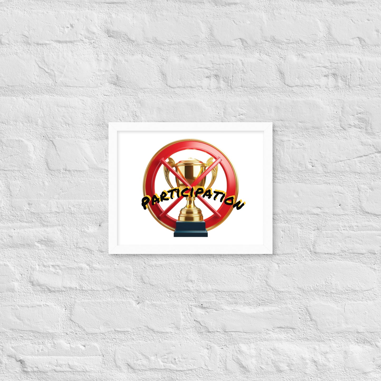 No participation framed poster image 28