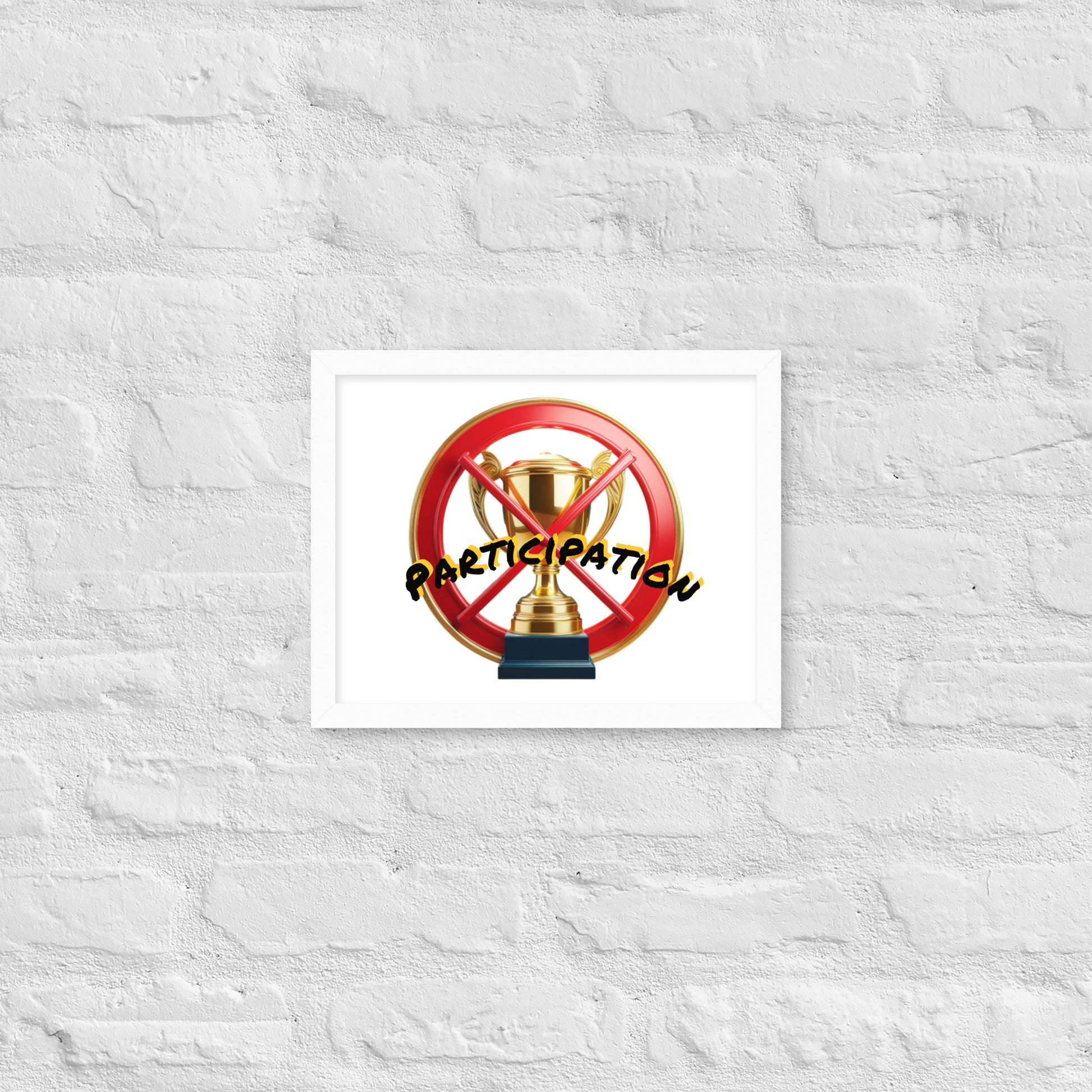 No participation framed poster image 28