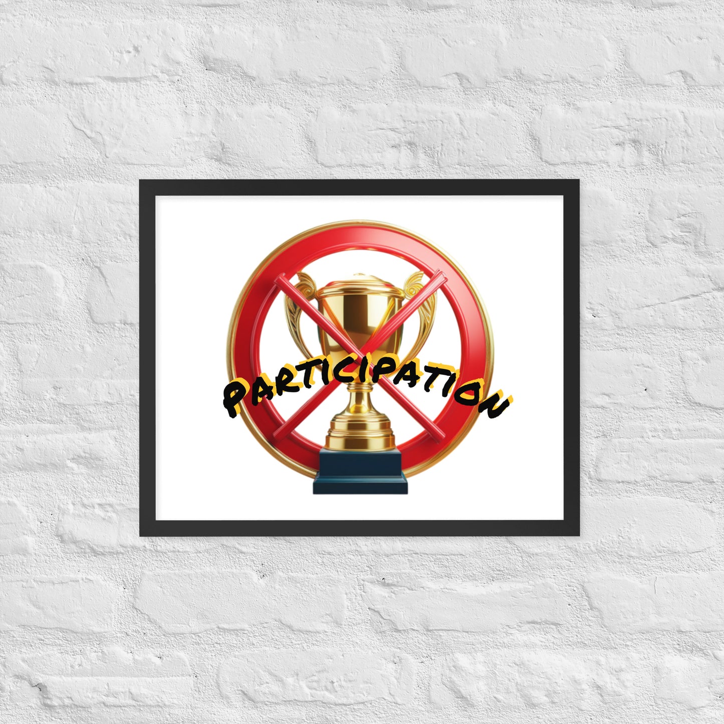 No participation framed poster image 8