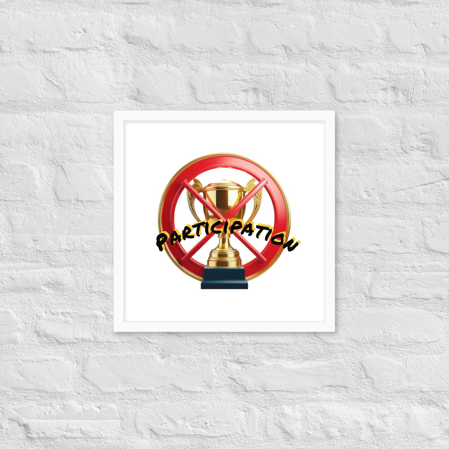 No participation framed poster image 33