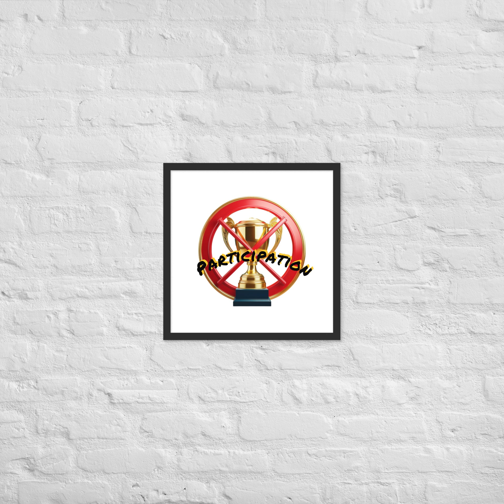 No participation framed poster image 9