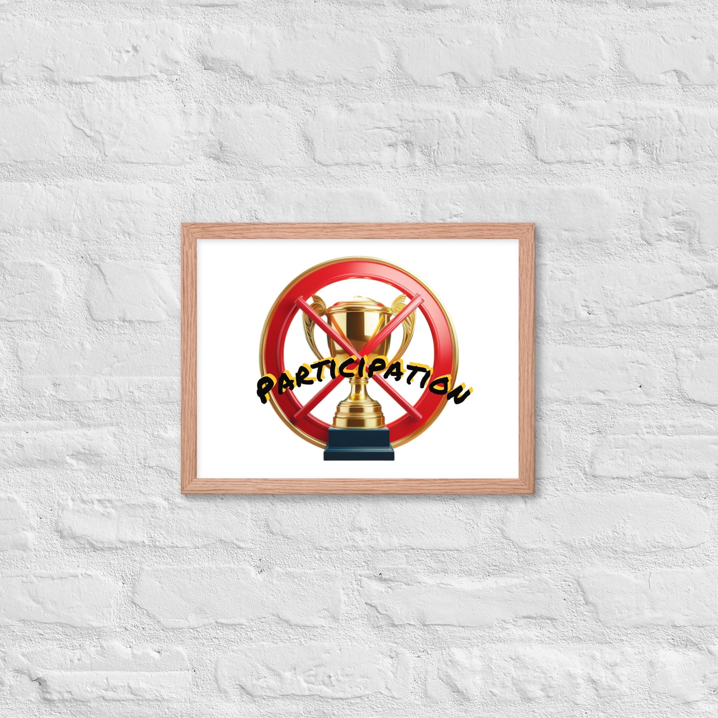 No participation framed poster image 17