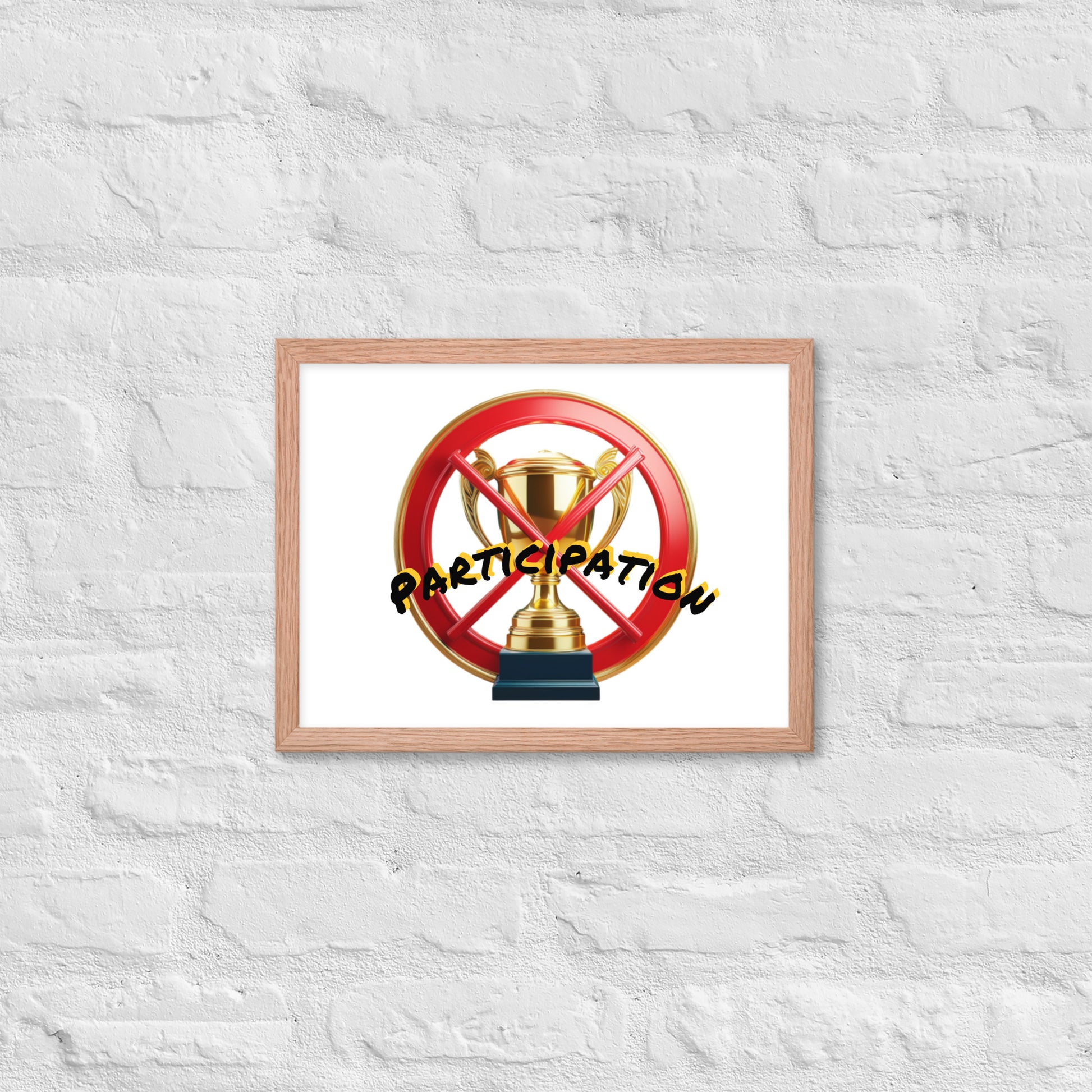 No participation framed poster image 17