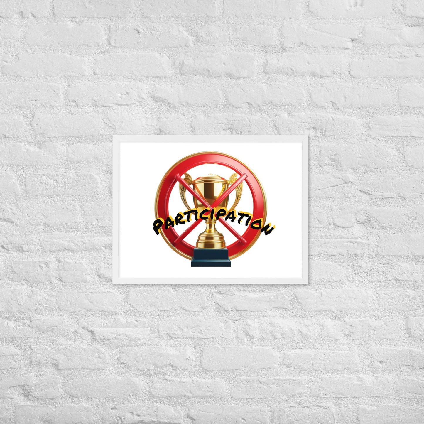 No participation framed poster image 36