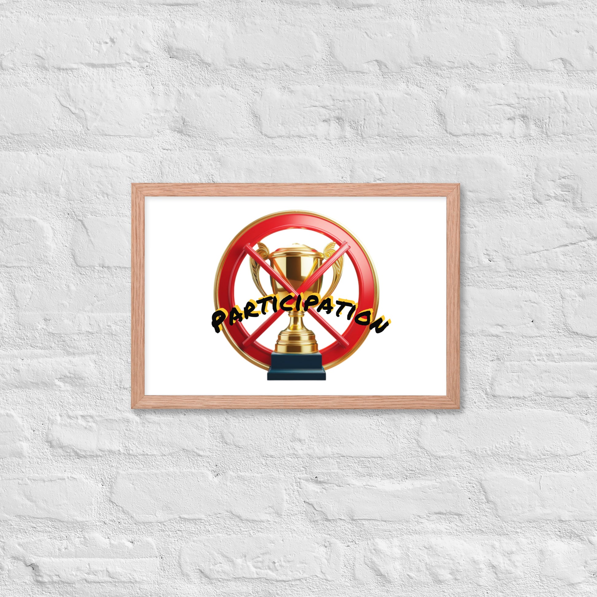 No participation framed poster image 18