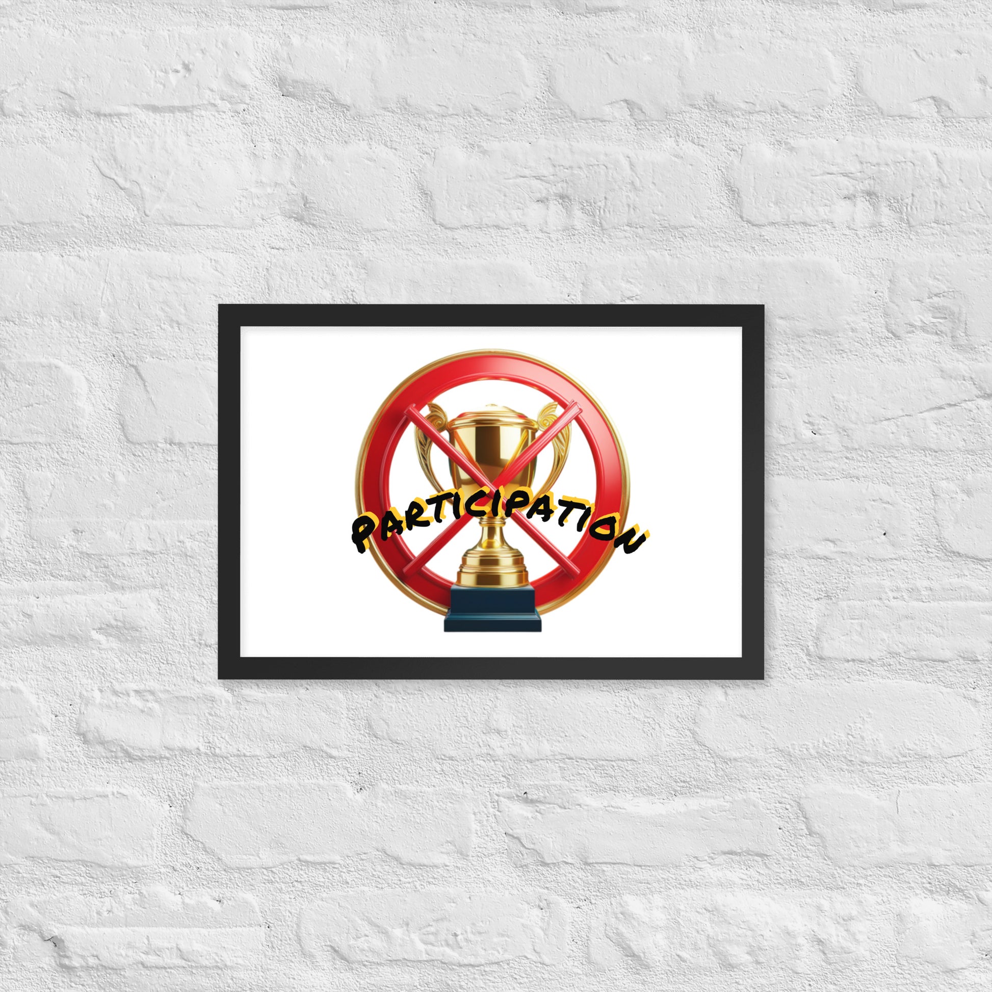 No participation framed poster image 6