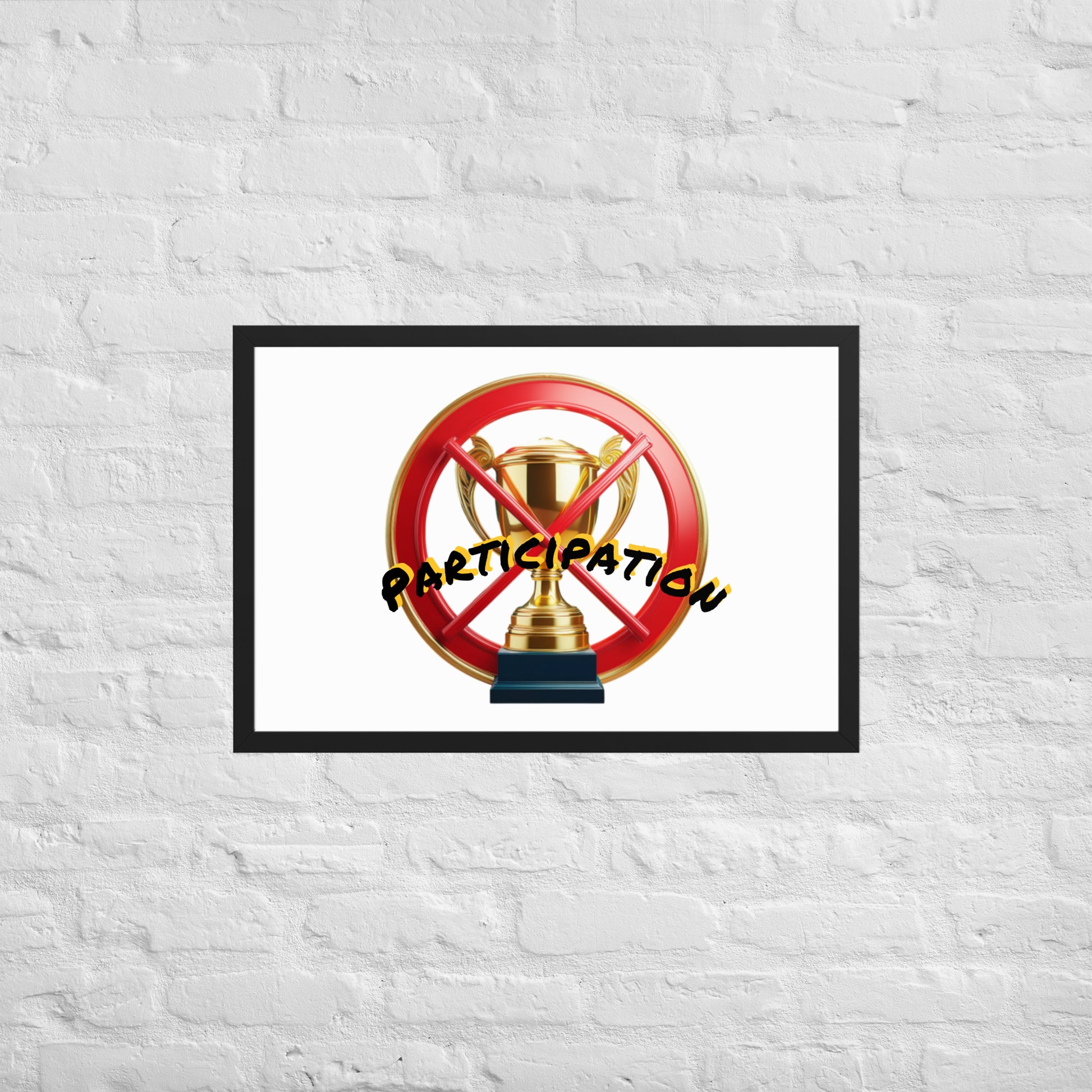 No participation framed poster image 11