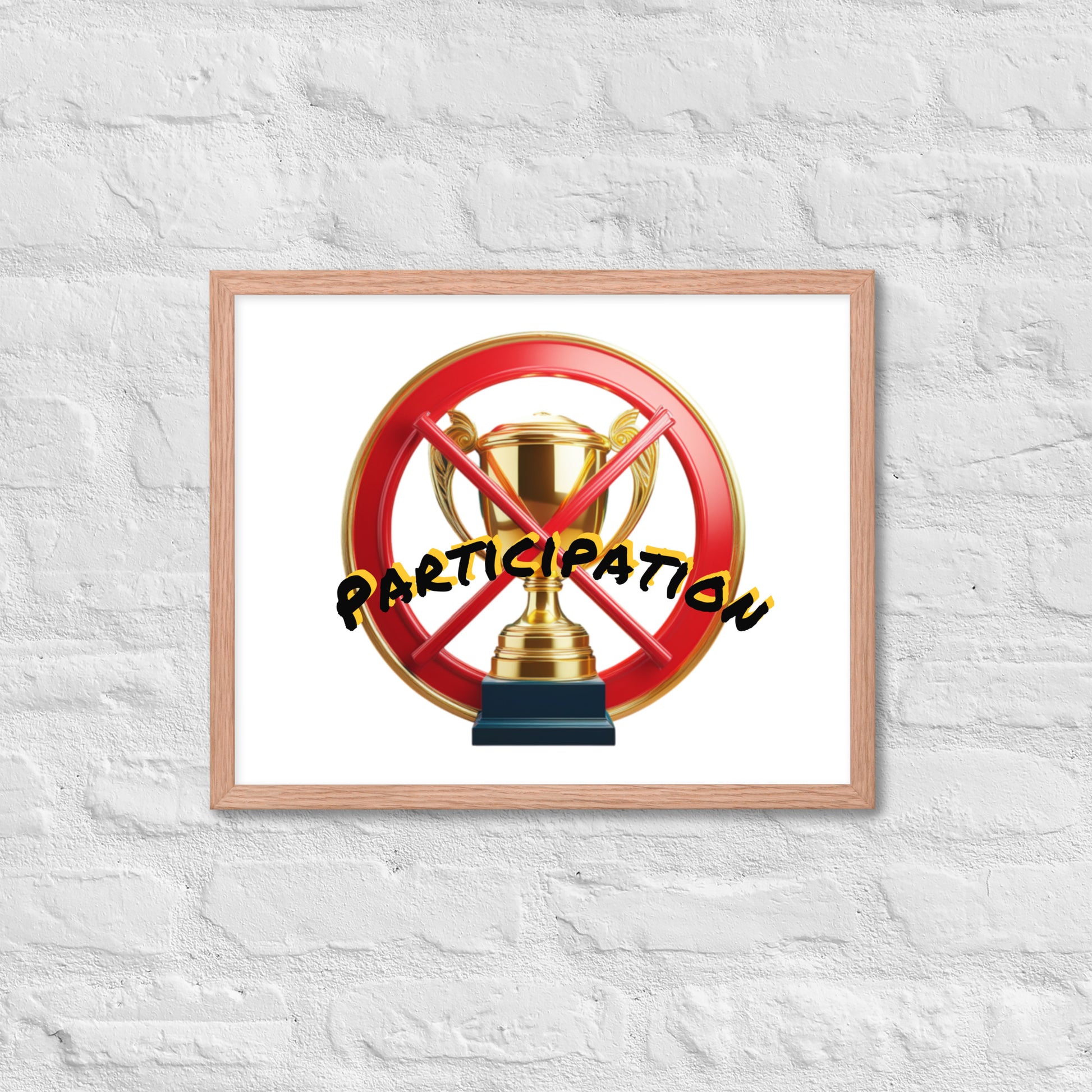 No participation framed poster image 21