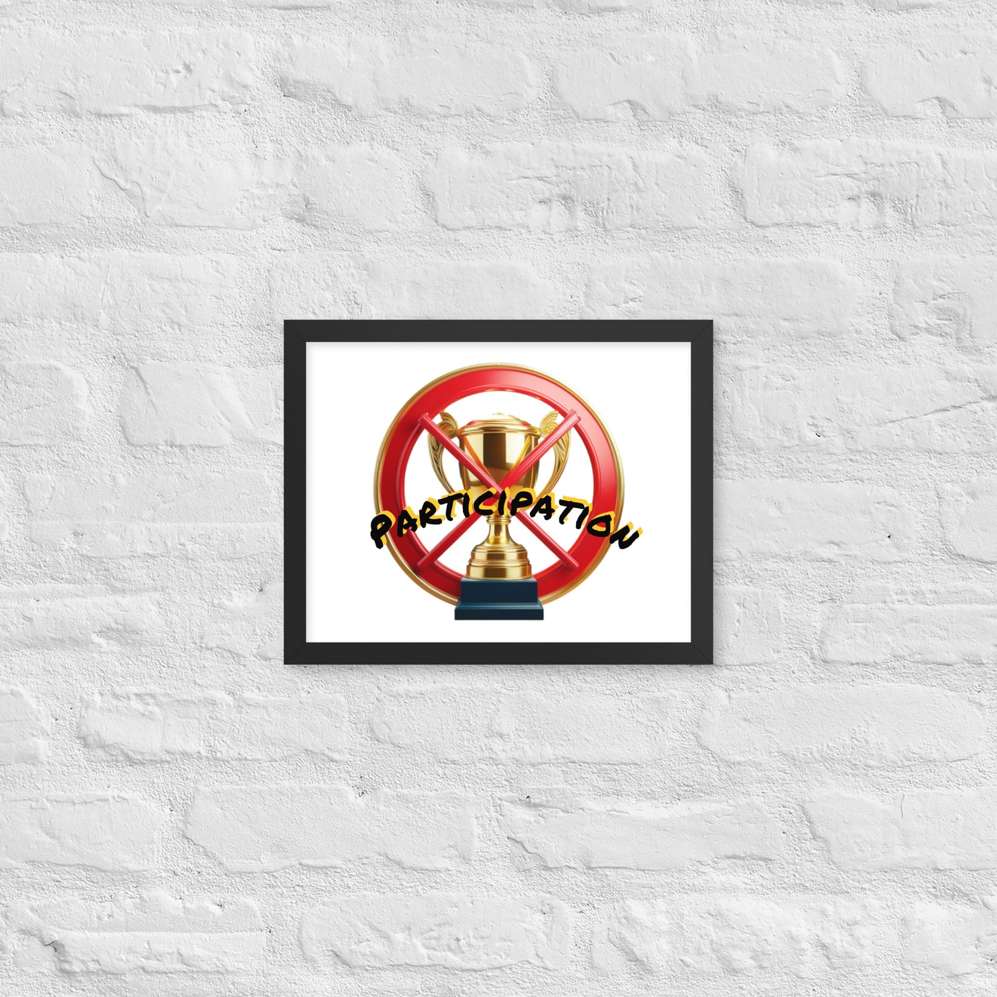 No participation framed poster image 3