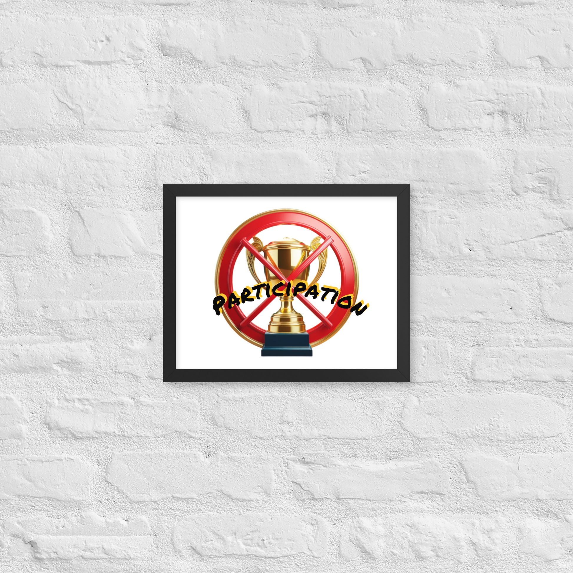 No participation framed poster image 3