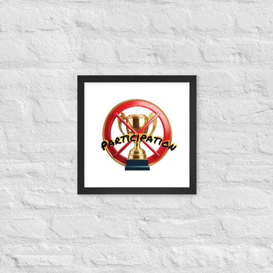 No participation framed poster image 0