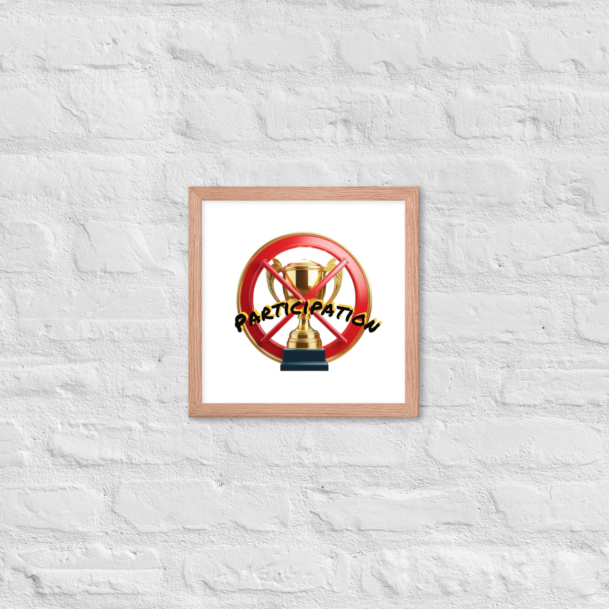 No participation framed poster image 16