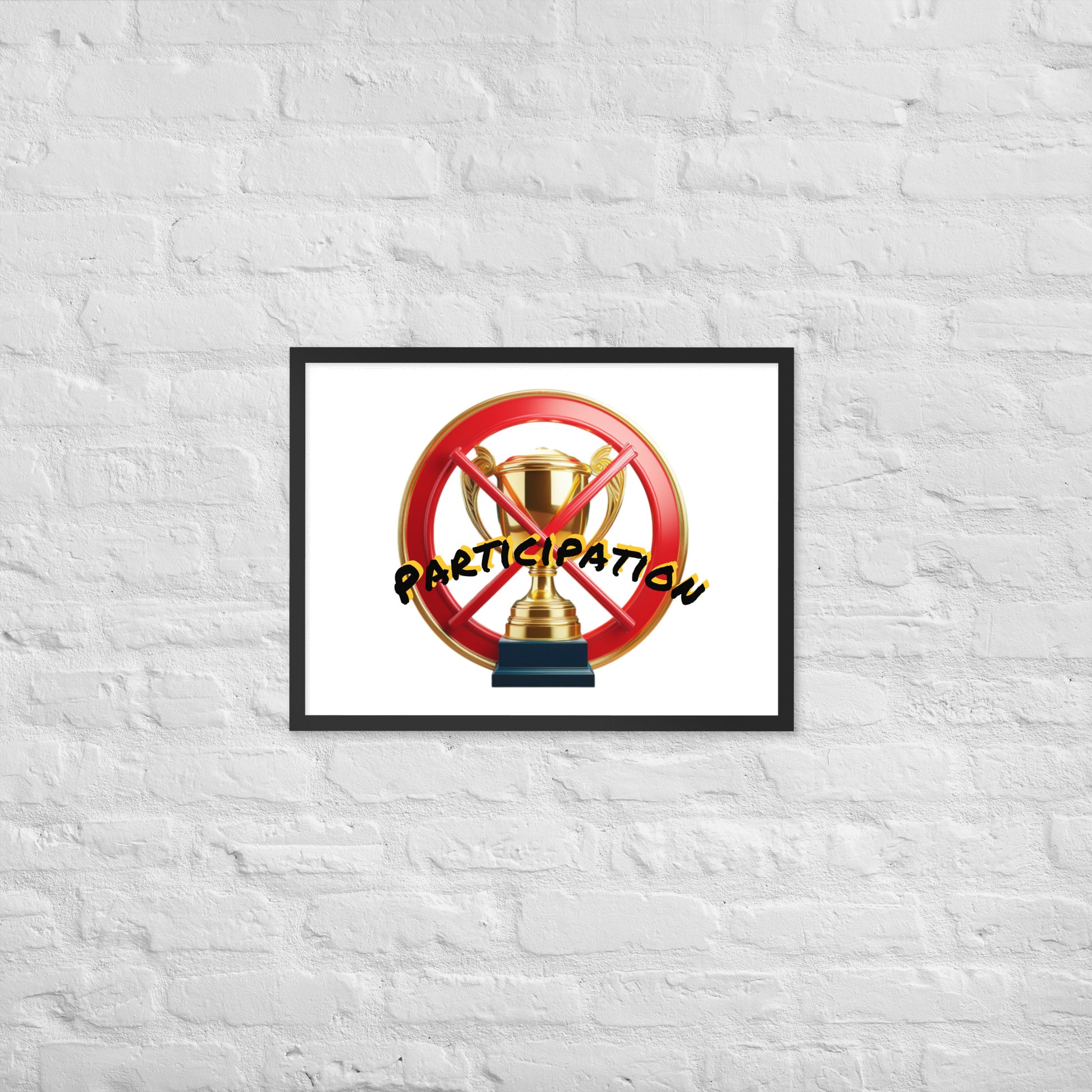 No participation framed poster image 10