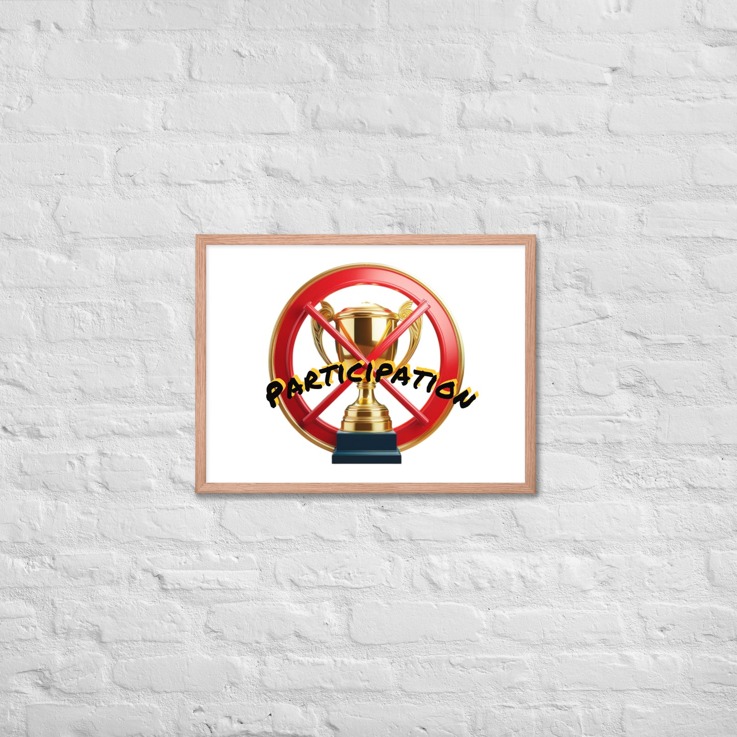 No participation framed poster image 23