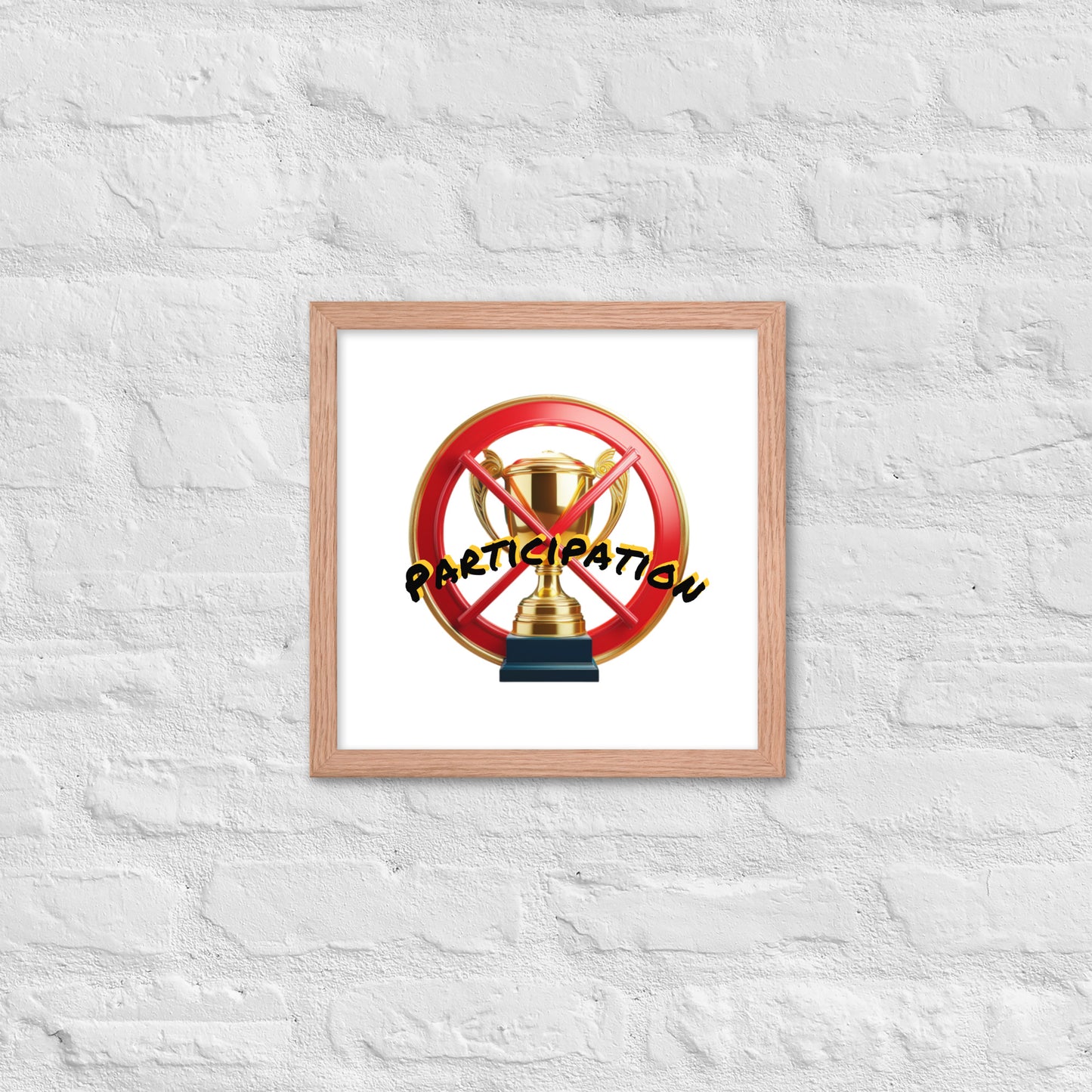 No participation framed poster image 19