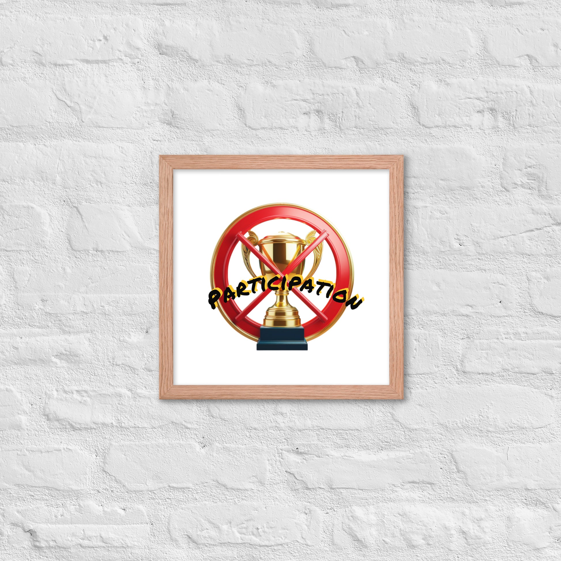 No participation framed poster image 19