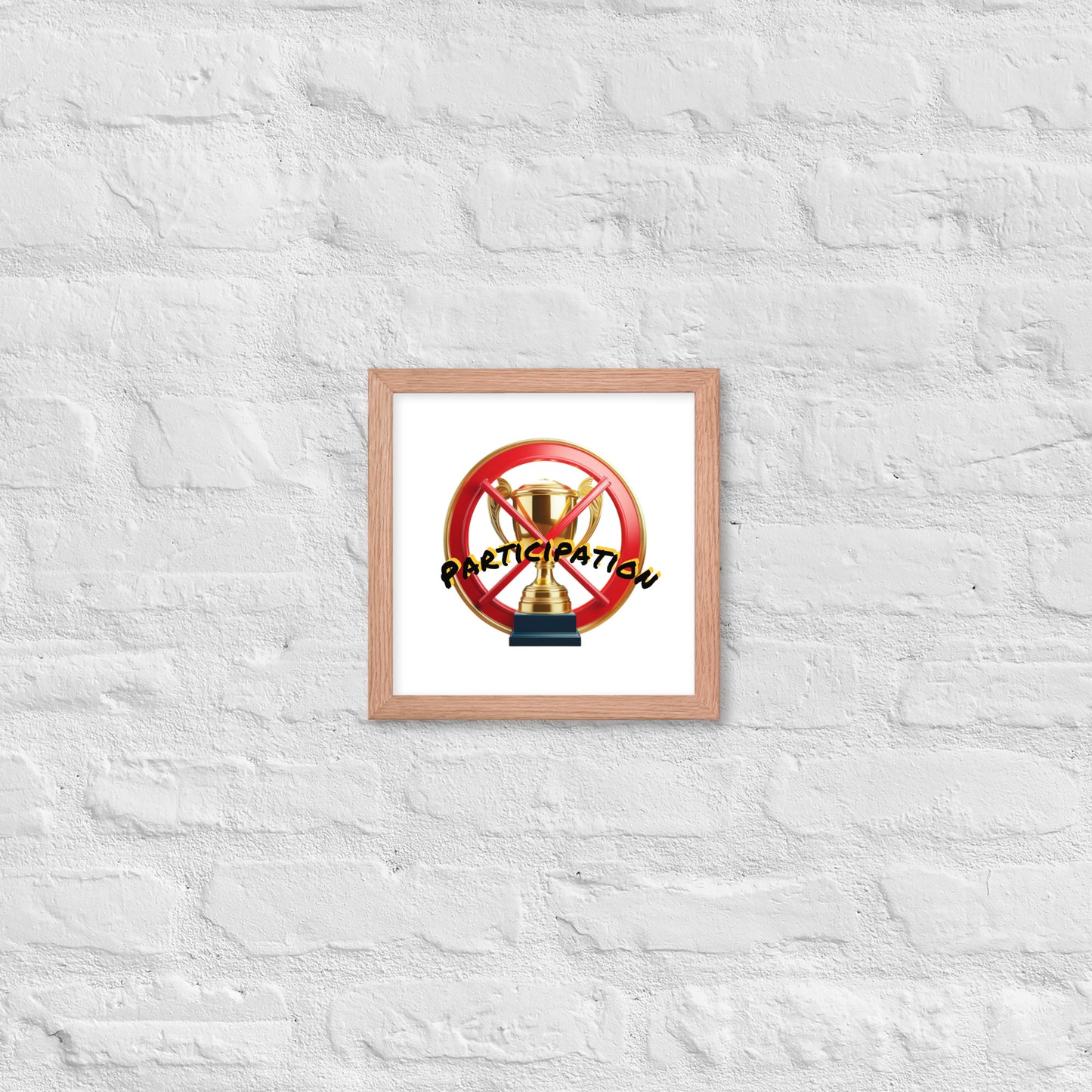 No participation framed poster image 14