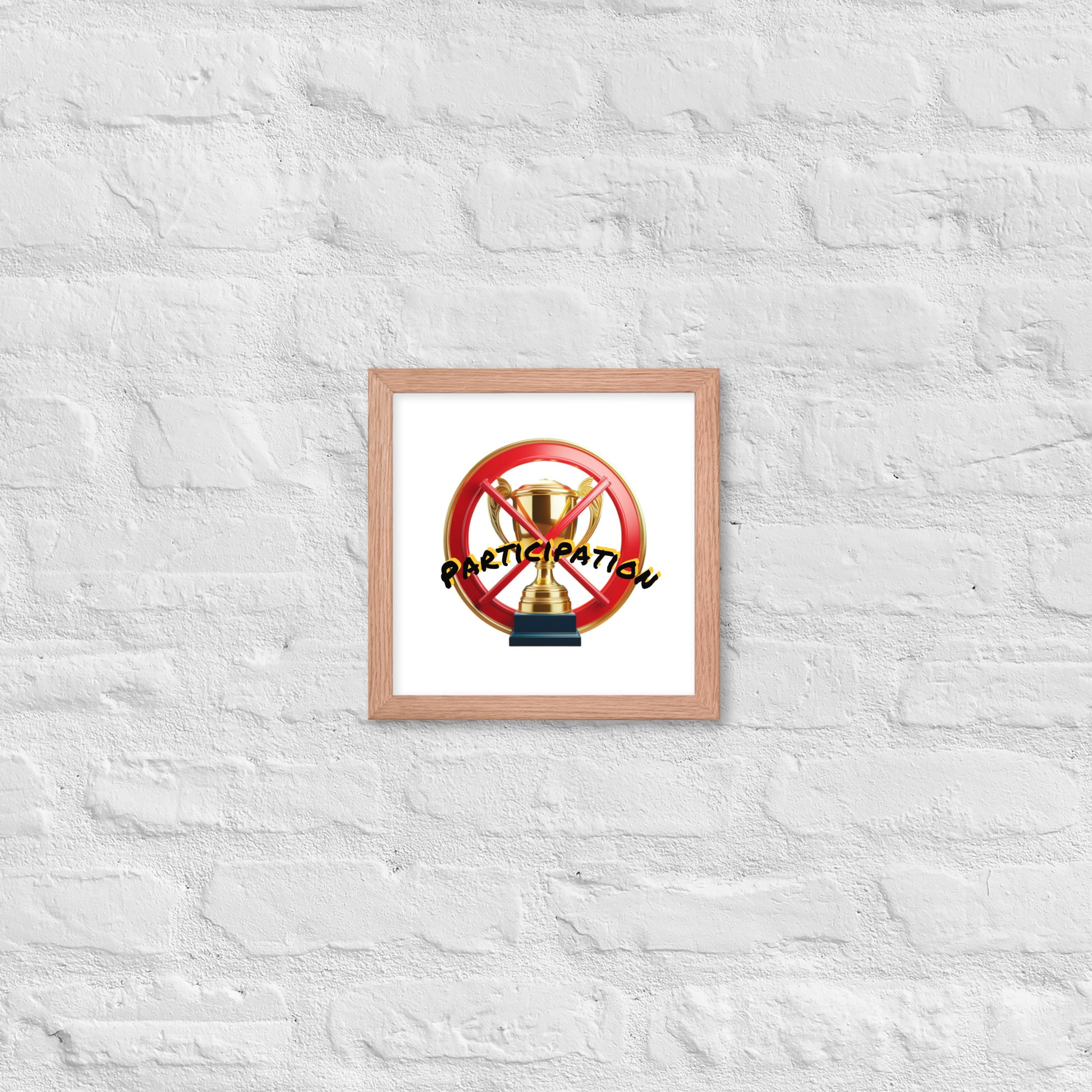 No participation framed poster image 14