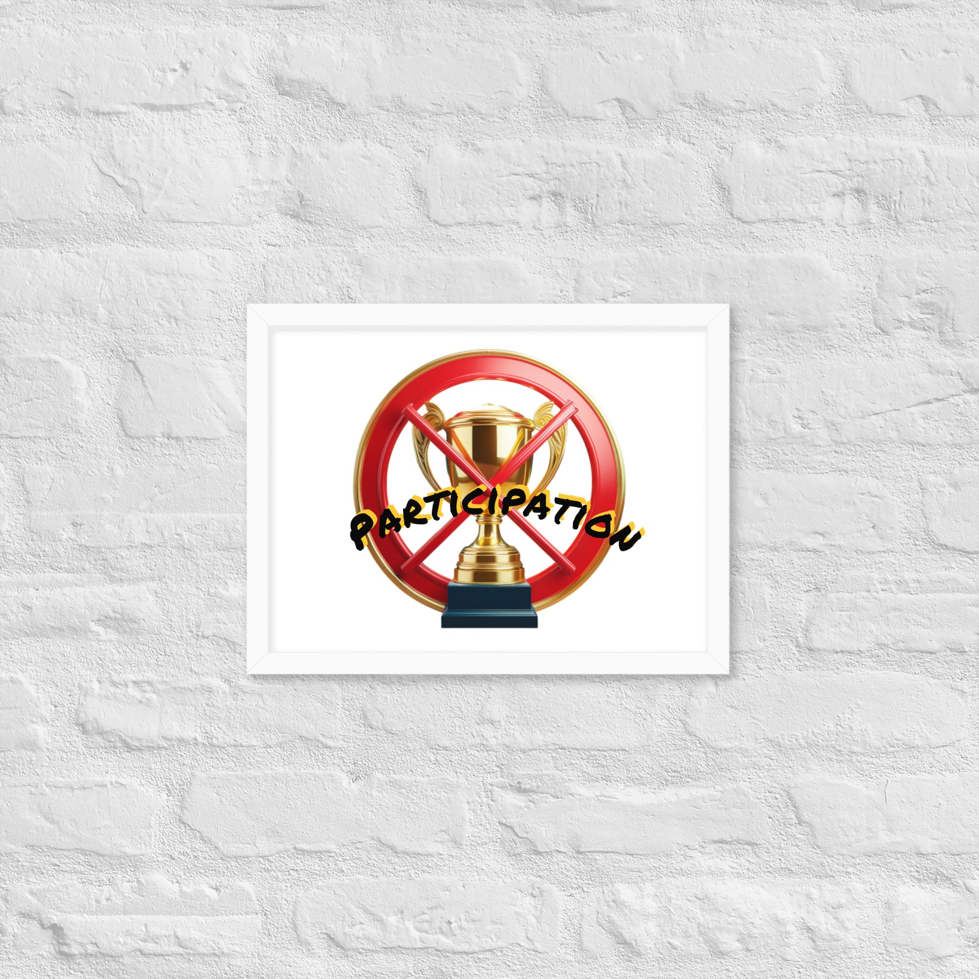 No participation framed poster image 30